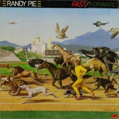Vinil Randy Pie ‎– Fast/Forward (-VG)