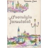 Nostalgia jurnalului