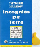 Incognito pe Terra Zvezdomir Marinov