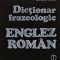 Dictionar frazeologic englez-roman (A91)