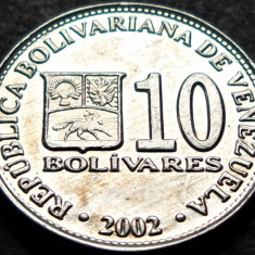 Moneda 10 BOLIVARES - VENEZUELA, anul 2002 *cod 651 A = UNC