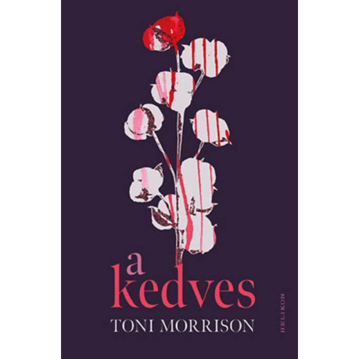 A Kedves - Toni Morrison