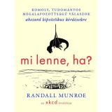 Mi lenne, ha? - Randall Munroe