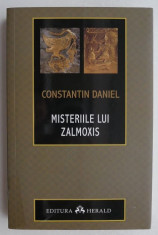 Misteriile lui Zalmoxis - Constantin Daniel foto