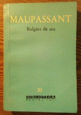 Maupassant - Bulgare de seu foto