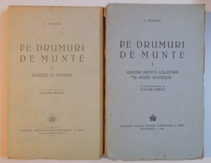 PE DRUMURI DE MUNTE de C. HOGAS, VOL I-II 1947