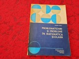 EUGEN RUSU PROBLEMATIZARE SI PROBLEME IN MATEMATICA SCOLARA--RF21/0