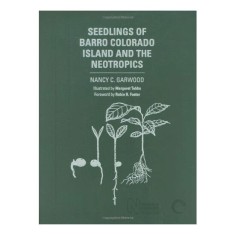 Seedlings of Barro Colorado Island and the neotropics