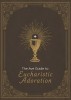 The Ave Guide to Eucharistic Adoration