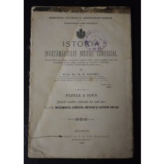 Istoria &Icirc;nvățăm&acirc;ntului nostru comercial de Prof. Dr. N.E. Idieru - partea a doua - 1907