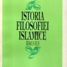 Istoria filosofiei islamice - Remus Rus