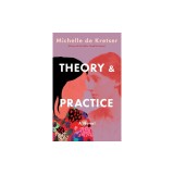 Theory &amp; Practice