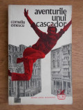 Corneliu Omescu - Aventurile unui cascador