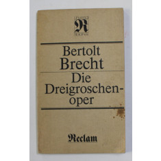 DIE DREIGROSCHENOPER von BERTOLT BRECHT , 1986