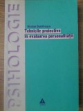 TEHNICILE PROIECTIVE IN EVALUAREA PERSONALITATII-NICOLAE DUMITRASCU-268494