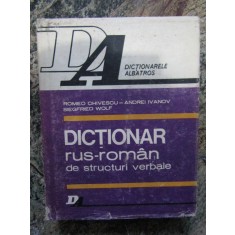ROMEO CHIVESCU - DICTIONAR RUS-ROMAN DE STRUCTURI VERBALE