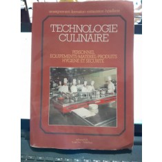 Technologie culinaire - personnel, &eacute;quipement, mat&eacute;riel, produits, hygi&egrave;ne et s&eacute;curit&eacute; - Michel Maincont