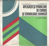 Cumpara ieftin Aplicatii si probleme de chimie si tehnologie chimica - Angela Lupu, Gheorghe Tepes