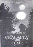 Comunicari cu cealalta lume, Florin Gheorghita - carte romana, stare buna, editia 1992