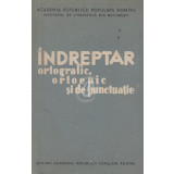 Indreptar ortografic, ortoepic si de punctuatie (1960)