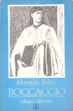 Boccaccio - Alexandru Balaci, Albatros 1976, Biografii, Memoire, 204 pagini, Romana