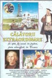 Calatorii extraordinare - Boris Craciun
