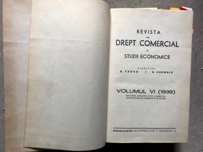 REVISTA DE DREPT COMERCIAL SI STUDII ECONOMICE{DIRECTORI G TASCA SI A CHEMALE VOLUMUL VI(1939) 736 PAG, COPERTI LEGATE PERGAMOID} foto