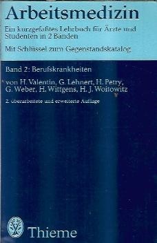 Arbeitsmedizin - H. Valentin