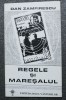 Dan Zamfirescu - Regele și Mareșalul