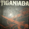 TIGANIADA-I. BUDAI-DELEANU BUCURESTI 1985
