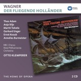 Wagner: Der Fliegende Hollander | Richard Wagner, Otto Klemperer, Theo Adam, Anja Silja, Martti Talvela, Gerhard Unger, Ernst Kozub, Annelies Burmeist, Clasica, Warner Music