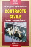 Contracte civile. Incheiere. Executare. Incetare - 1999 - Eugeniu Safta Romano ($Q43)