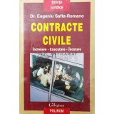 Contracte civile. Incheiere. Executare. Incetare - 1999 - Eugeniu Safta Romano ($Q43)