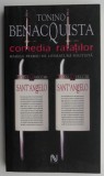 Comedia Ratatilor - Tonino Benacquista - Carte Politista, Beletristica
