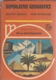 Superlative geografice - Ion Nicolae, Silviu Negut