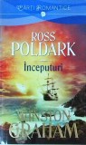 Winston Graham - Ross Poldark. Inceputuri
