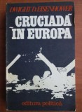 Dwight D. Eisenhower - Cruciada in Europa