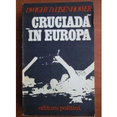 Dwight D. Eisenhower - Cruciada in Europa