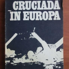 Dwight D. Eisenhower - Cruciada in Europa