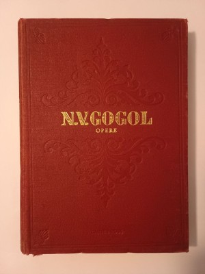 N. V. Gogol - Opere vol. II Mirgorod (1955) foto