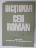 DICTIONAR CEH - ROMAN de TEODORA DOBRITOIU - ALEXANDRU , BUCURESTI 1978