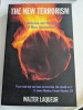 Walter Laqueur-The New Terrorism. Fanaticism and the Arms of Mass Destruction