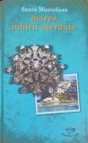 Marea Iubirii Pierdute - Santa Montefiore - Rao 2010 - Roman - Coperta Cartonata