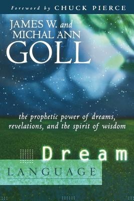 Dream Language: The Prophetic Power of Dreams, Revelations, and the Spirit of Wisdom foto