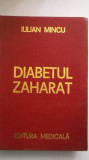 Iulian Mincu - Diabetul zaharat, 1977, Editura Medicala