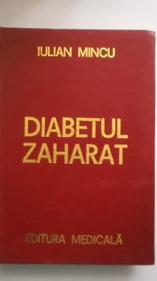 Iulian Mincu - Diabetul zaharat foto