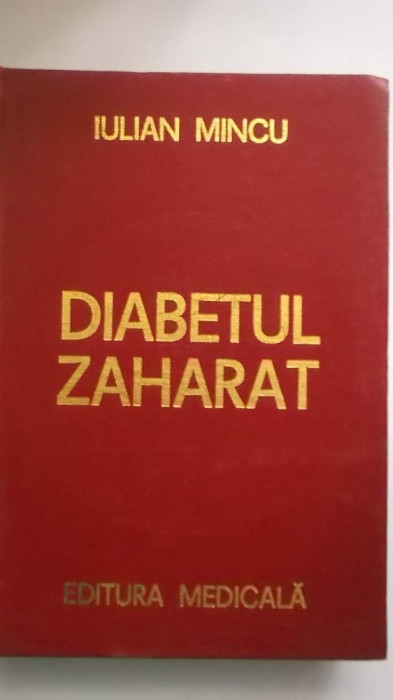 Iulian Mincu - Diabetul zaharat