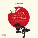 Arta japoneza de a trai - Editura For You