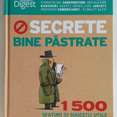 Secrete bine pastrate