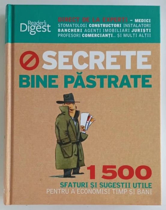 Secrete bine pastrate